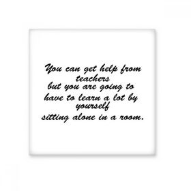Dıythinker You Need To Study By Yourself Alıntı 10x10 cm Seramik Karo