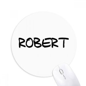 Dıythinker Yuvarlak Özel El Yazısı İngilizce İsim Robert Kaymaz Kauçuk Fare Altlığı