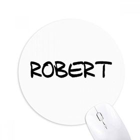 Dıythinker Yuvarlak Özel El Yazısı İngilizce İsim Robert Kaymaz Kauçuk Fare Altlığı