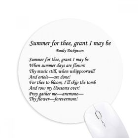 Dıythinker Yuvarlak Şiir Dickinson Summer Of Thee Kaymaz Kauçuk Fare Altlığı