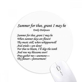 Dıythinker Yuvarlak Şiir Dickinson Summer Of Thee Kaymaz Kauçuk Fare Altlığı