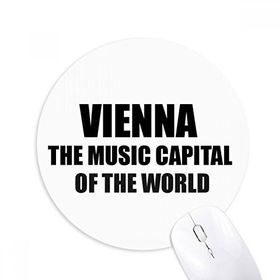 Dıythinker Yuvarlak Vienna Music Capital Of The World Kaymaz Kauçuk Fare Altlığı