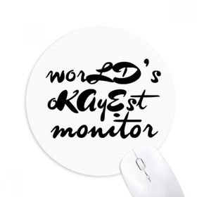 Dıythinker Yuvarlak World's Okayest Moniter Mezuniyet Sezonu Kaymaz Kauçuk Fare Altlığı