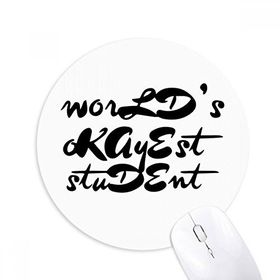 Dıythinker Yuvarlak World's Okayest Öğrenci Öğretmeni Alıntı Kaymaz Kauçuk Fare Altlığı