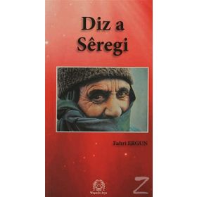 Diz a Seregi Siverek Kalaesi - Fahri Ergun