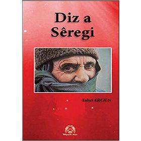 Diz a Seregi Siverek Kalaesi - Fahri Ergun