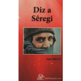 Diz a Seregi Siverek Kalaesi - Fahri Ergun