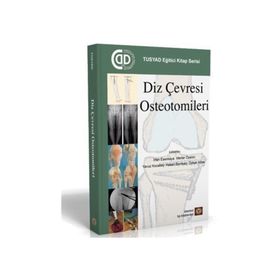 Diz Çevresi Osteotomileri İstanbul Tıp Kitabevi