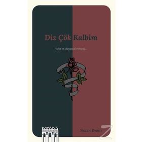 Diz Çök Kalbim - Suzan Demir
