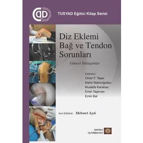 Diz Eklemi Bağ Ve Tendon Sorunları - Kolektif