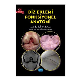 Diz Eklemi Fonksiyonel Anatomi Nobel Akademik Yayıncılık