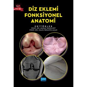 Diz Eklemi Fonksiyonel Anatomi Nobel Akademik Yayıncılık
