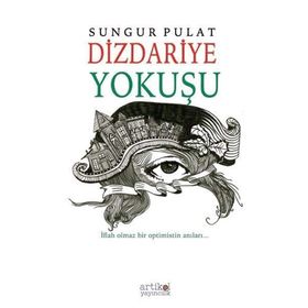Dizdariye Yokuşu Sungur Pulat