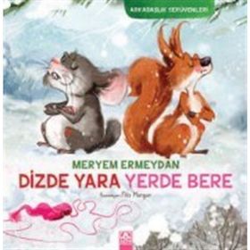 Dizde Yara Yerde Bere Altın Kitaplar