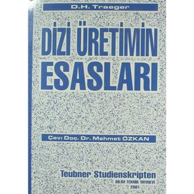 DIZI ÜRETİMİN ESASLARI - D. H. TRAEGER