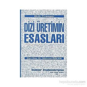 DIZI ÜRETİMİN ESASLARI - D. H. TRAEGER