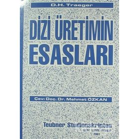 DIZI ÜRETİMİN ESASLARI - D. H. TRAEGER