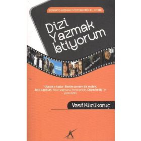 DIZI YAZMAK İSTİYORUM - VASIF KÜÇÜKORUÇ