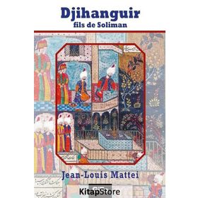 Djihanguir Fils De Soliman - Jean Louis