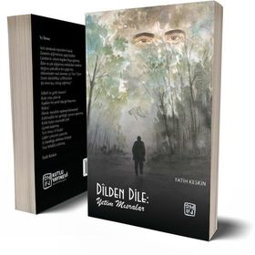 Dîlden Dile: Yetim Mısralar - Fatih Keskin