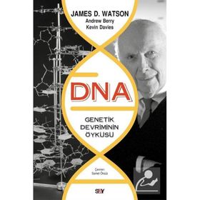 DNA Genetik Devrimin Öyküsü Say Yayınları