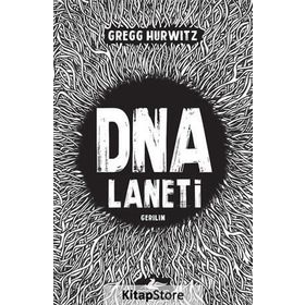 DNA Laneti - Gregg Hurwitz