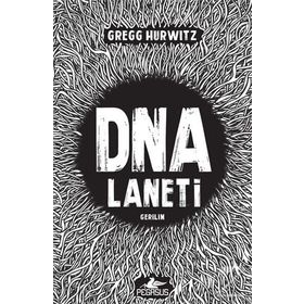 DNA Laneti - Gregg Hurwitz