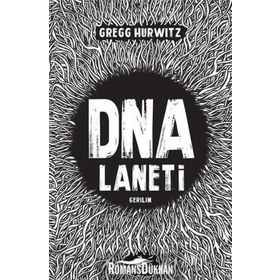 DNA Laneti - Gregg Hurwitz
