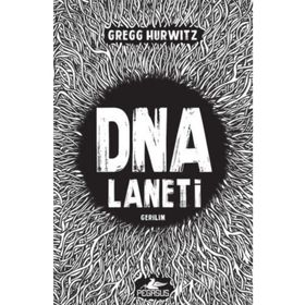 DNA Laneti - Gregg Hurwitz
