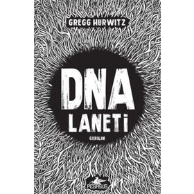 DNA Laneti - Gregg Hurwitz
