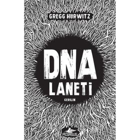DNA Laneti - Gregg Hurwitz
