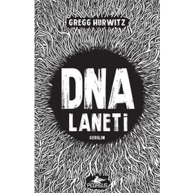 DNA Laneti - Gregg Hurwitz