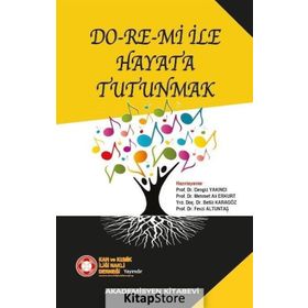 Do-re-mi İle Hayata Tutunmak - Cengiz Yakıncı