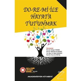 Do-re-mi İle Hayata Tutunmak - Cengiz Yakıncı