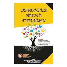 Do-re-mi İle Hayata Tutunmak - Cengiz Yakıncı