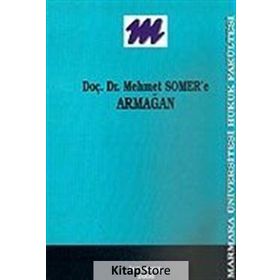 DOÇ. DR. MEHMET SOMER'E ARMAĞAN - GENEL