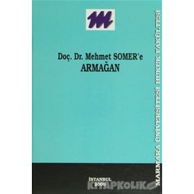 DOÇ. DR. MEHMET SOMER'E ARMAĞAN - GENEL