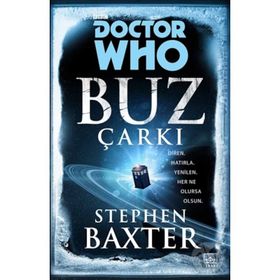 Doctor Who - Buz Çarkı - Stephen Baxter