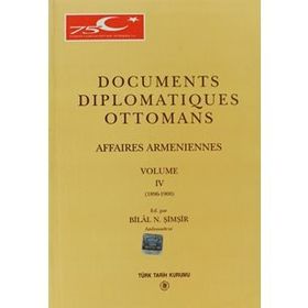 Documents Diplomatiques Ottomans Volume 4 - Bilal N. Şimşir