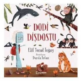 Dodi Dişdostu Ciltli - Elif Yonat Toğay