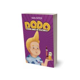 Dodo - Kalem Amca ve Silgirella - Güliz Sütçü