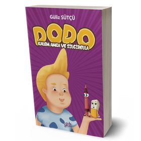 Dodo - Kalem Amca ve Silgirella - Güliz Sütçü