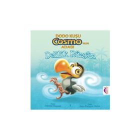 Dodo Kuşu Cosmo’nun Adası - Delilik Rüzgarı - Joannie Beaudet