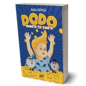 Dodo - Mangır ile Şangır - Güliz Sütçü