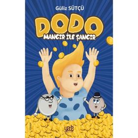 Dodo - Mangır ile Şangır - Güliz Sütçü