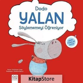 Dodo-Yalan Söylememeyi Öğreniyor - Christienne Jones