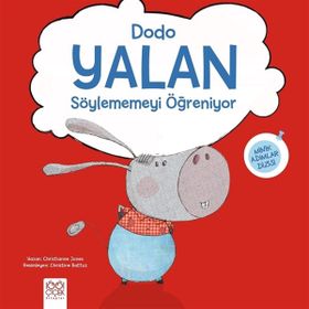 Dodo-Yalan Söylememeyi Öğreniyor - Christienne Jones