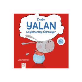 Dodo-Yalan Söylememeyi Öğreniyor - Christienne Jones