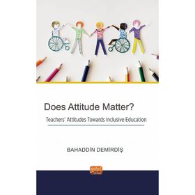 Does Attitude Matter? Nobel Bilimsel Eserler