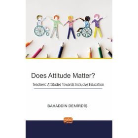 Does Attitude Matter? Nobel Bilimsel Eserler